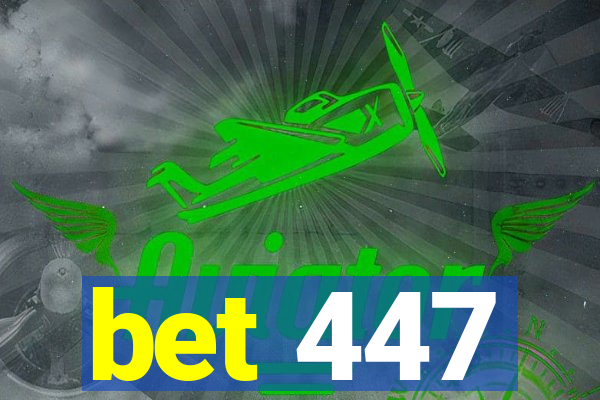 bet 447